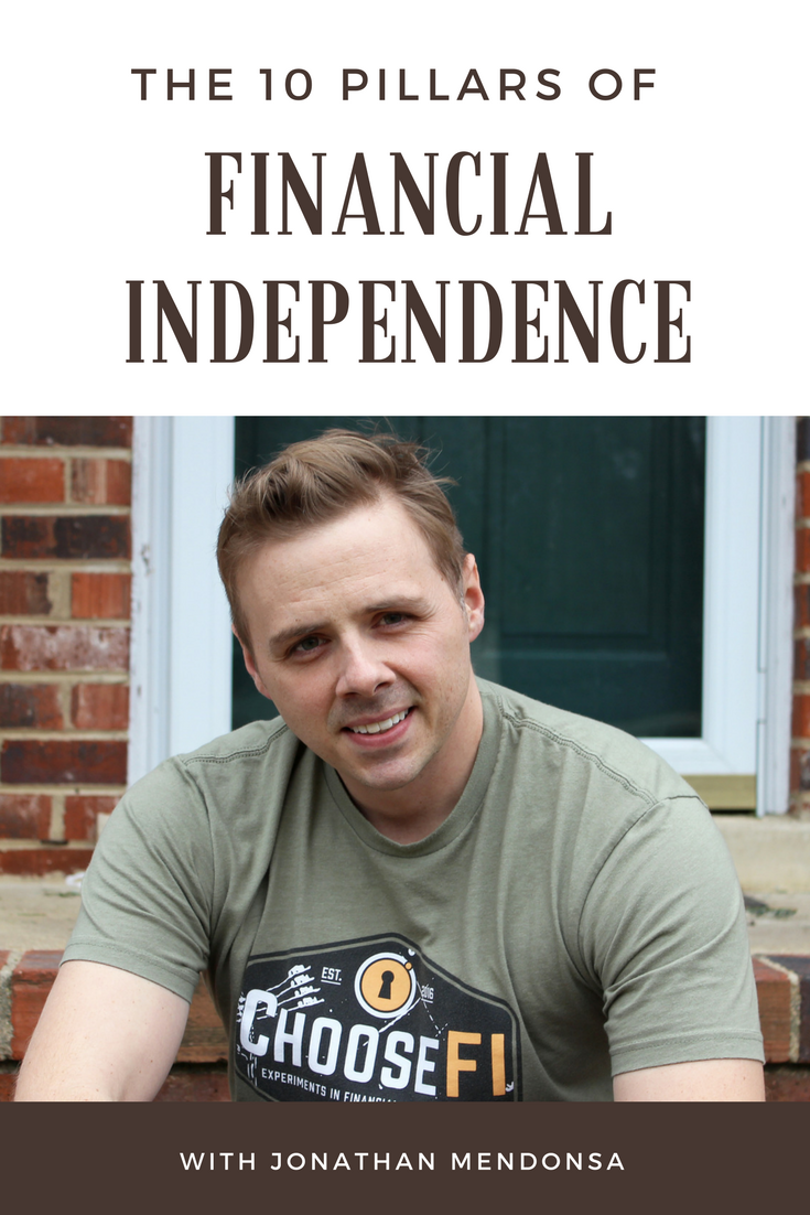 10 Pillars of Financial Independence with Jonathan Mendonsa