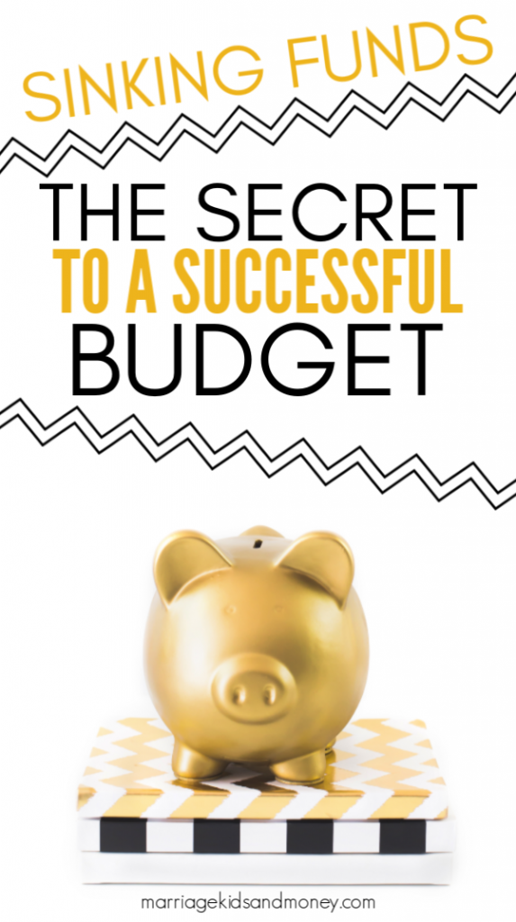 Sinking Funds: The Secret to a Successful Budget