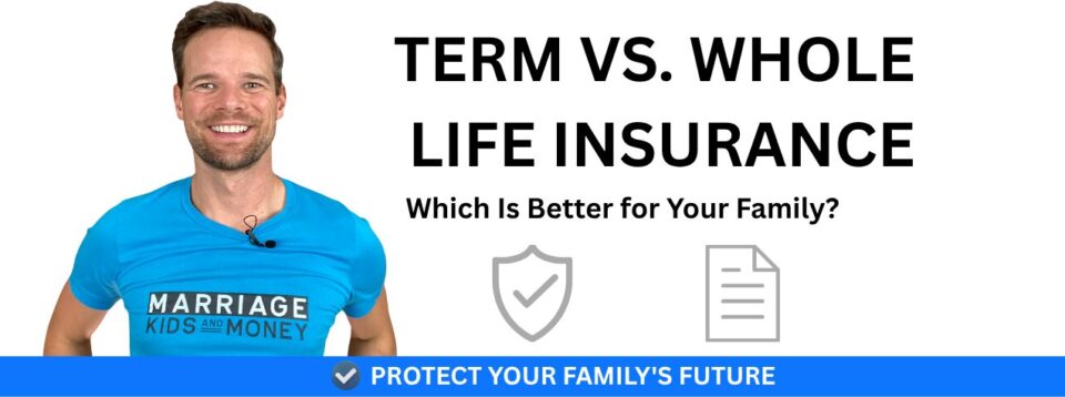 term-vs-whole-life-insurance